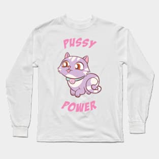 Pussy Power Long Sleeve T-Shirt